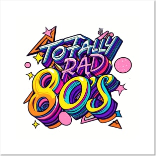 Totally Rad the Eighties 80s Throwback Vintage - Retro Eighties Girl Pop Culture Posters and Art